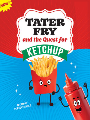cover image of Tater Fry and the Quest for Ketchup